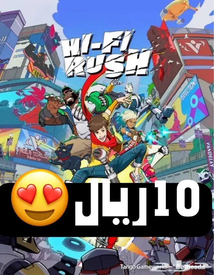 10 ريال لعبة هاي فاي رش بالعربي hi-fi rush 0