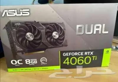 كرت شاشه asus rtx 4060 ti dual 8gb oc 0